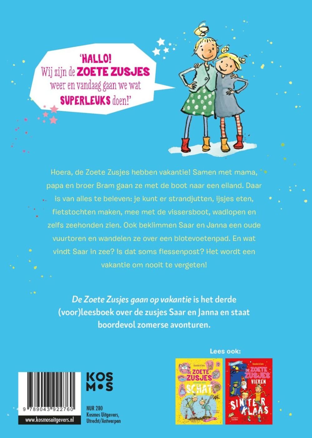 De Zoete Zusjes gaan op vakantie